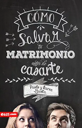 Cómo Salvar tu Matrimonio antes de Casarte